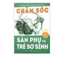 chăm sóc sản phụ và trẻ sơ sinh