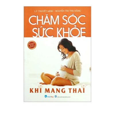 chăm sóc sức khỏe khi mang thai
