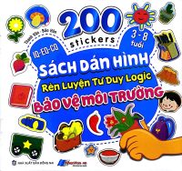 Sách Dán Hình Bảo Vệ Môi Trường 200 Sticker Cho Bé