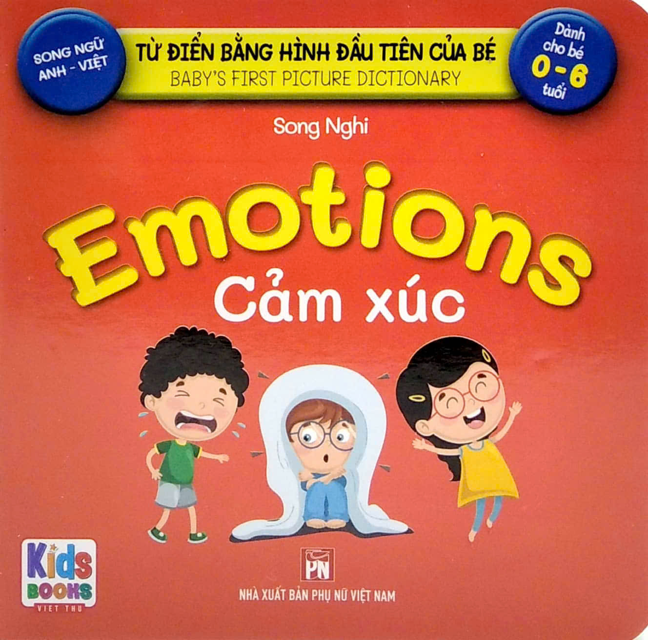 Từ Điển Bằng Hình Cảm Xúc Cho Bé 0–6 Tuổi