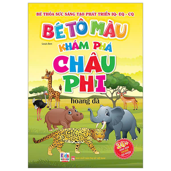 Sách Bé Tô Màu Khám Phá Châu Phi Hoang Dã 30+ Sticker
