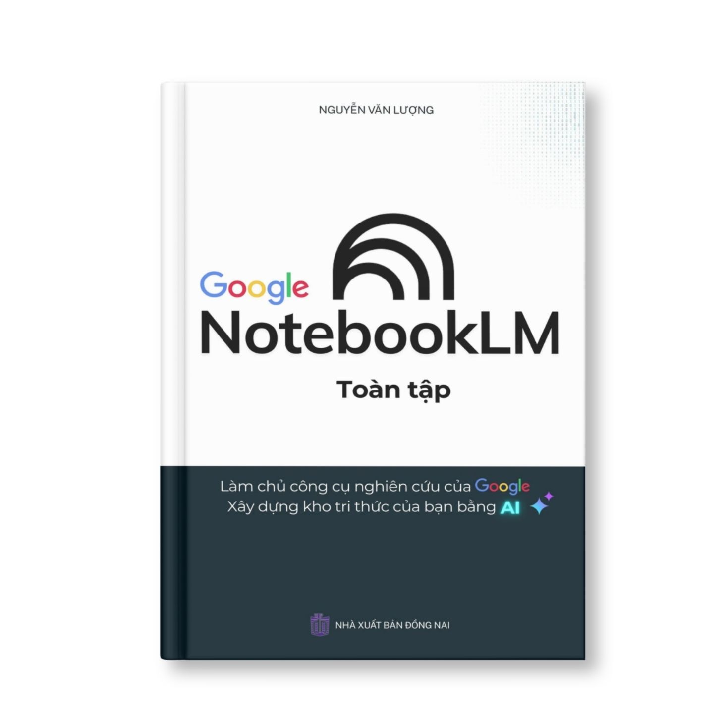 NotebookLM Toàn tập