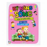 Kỹ Năng Sống Giúp Trẻ Phát Triển Học Cách Tự Thoát Hiểm