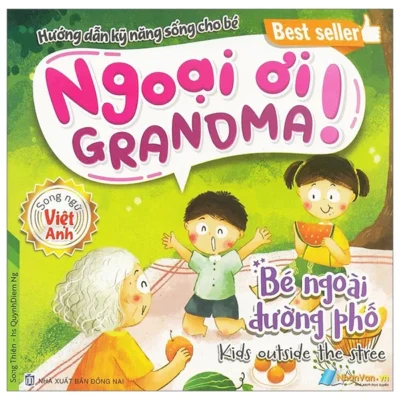 Sách Ngoại Ơi Grandma Bé Biết Tự Lập