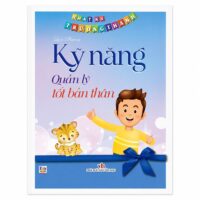 Nhật Ký Trưởng Thành Kỹ Năng Quản Lý Tốt Bản Thân