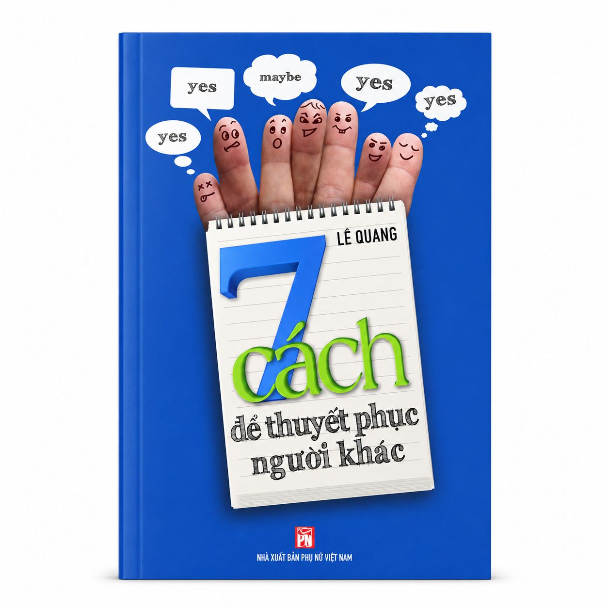 sách 7 cách để thuyết phục người khác
