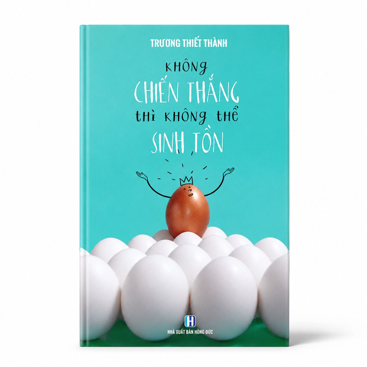 sách Không Chiến Thắng Thì Không Thể Sinh Tồn