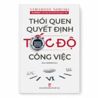 sách Thói Quen Quyết Định Tốc Độ Công Việc