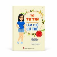 sách Tớ Tự Tin Làm Chủ Cơ Thể