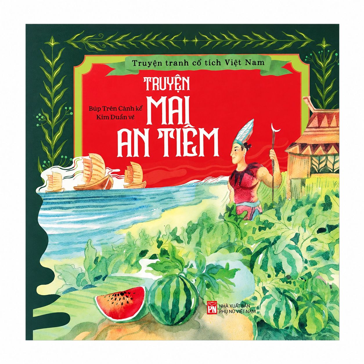 truyện tranh cổ tích Mai An Tiêm